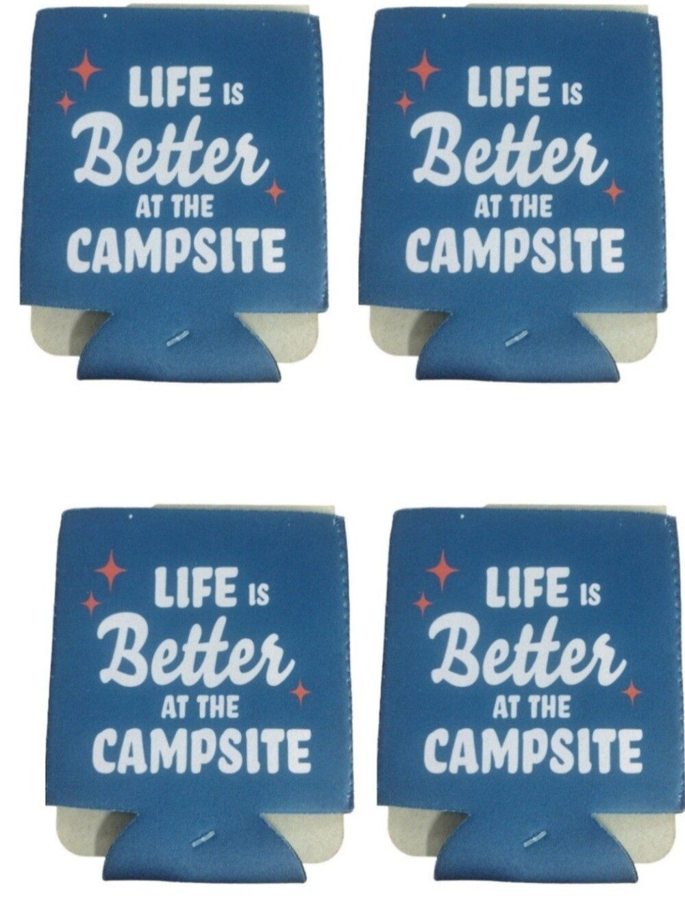 BOGO: Life Is Better At The Campsite Can Kozzies